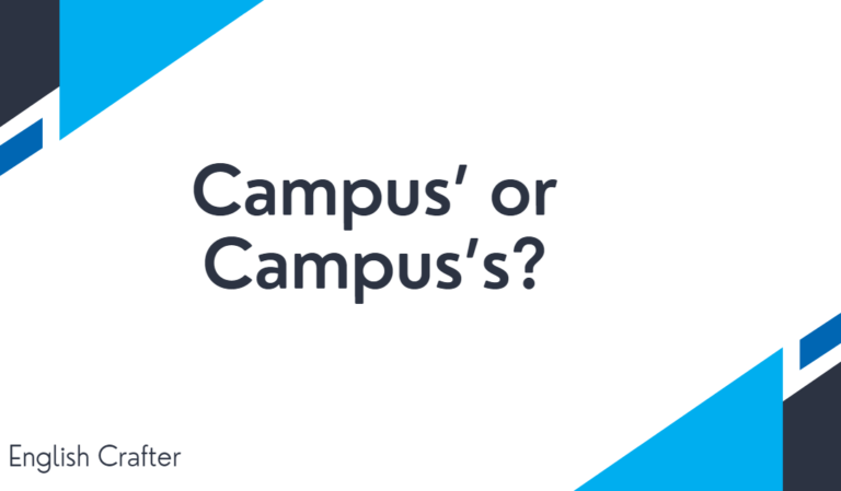 Campus’ or Campus’s?