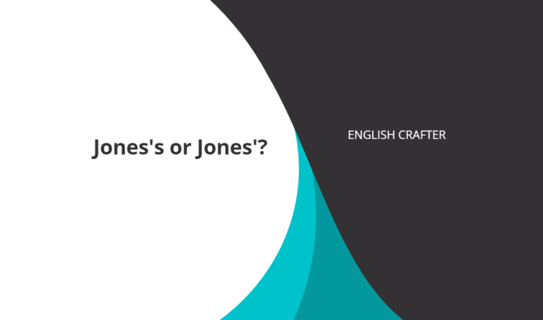 Jones’s or Jones’?