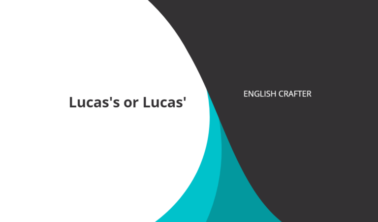 Lucas’s or Lucas’?