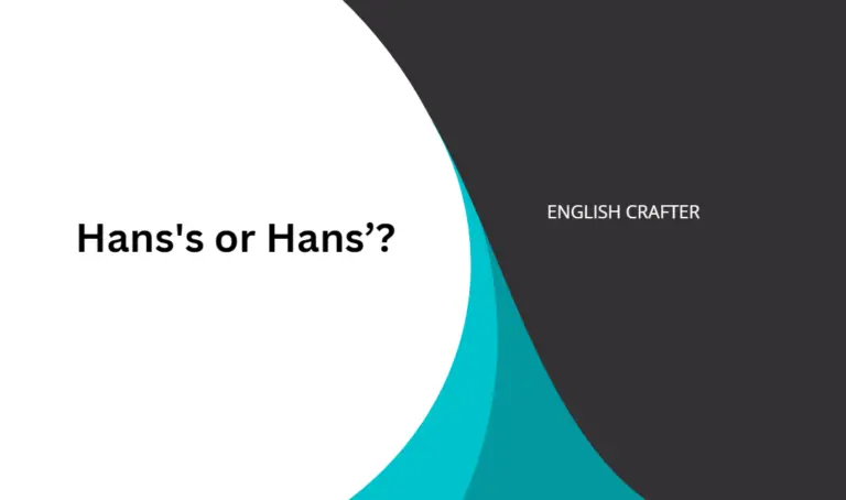 Hans’s or Hans’?