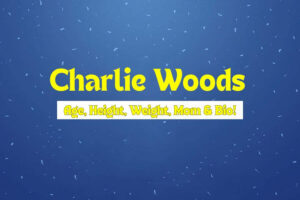 Charlie Woods Age, Height, Weight, Mom & Bio!